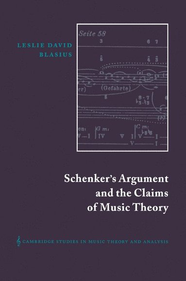 bokomslag Schenker's Argument and the Claims of Music Theory