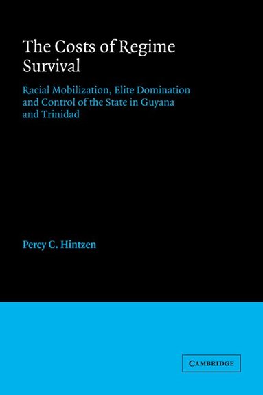 Percy C. Hintzen - The Costs of Regime Survival, Häftad