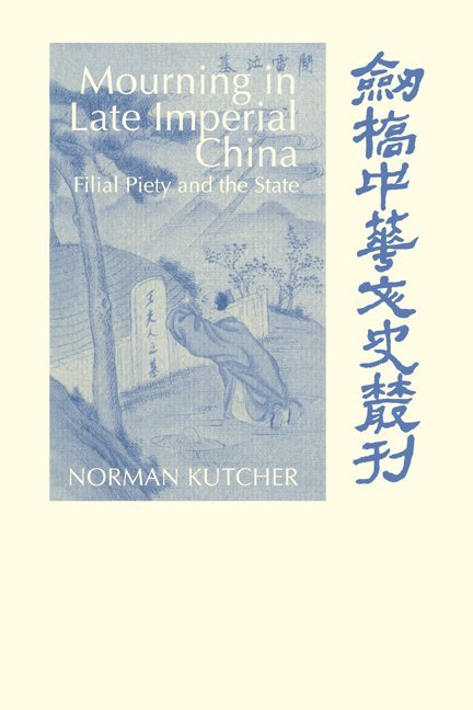 Mourning in Late Imperial China 1