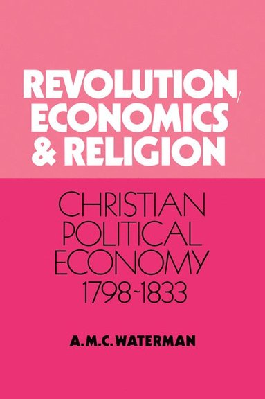 bokomslag Revolution, Economics and Religion