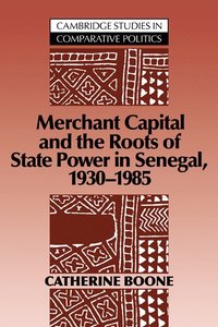 bokomslag Merchant Capital and the Roots of State Power in Senegal