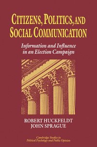 bokomslag Citizens, Politics and Social Communication