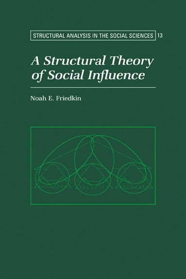 bokomslag A Structural Theory of Social Influence
