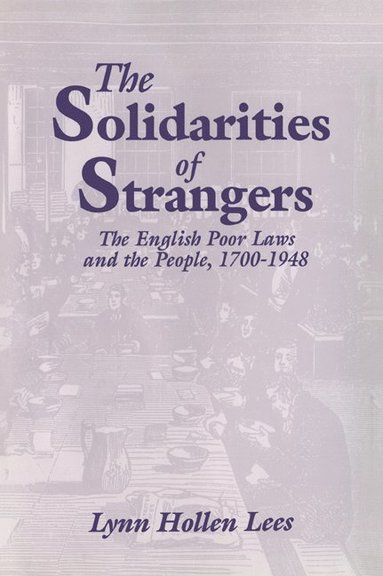 bokomslag The Solidarities of Strangers