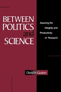 bokomslag Between Politics and Science