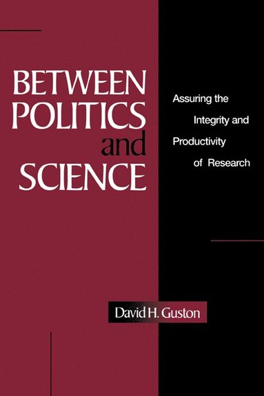 bokomslag Between Politics and Science