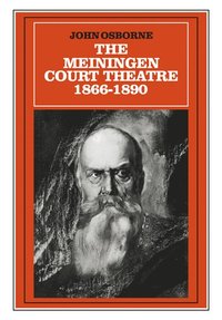 bokomslag The Meiningen Court Theatre 1866-1890
