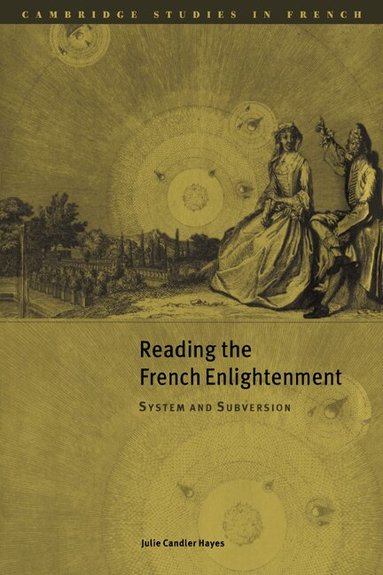 Julie Candler Hayes - Reading the French Enlightenment, Häftad
