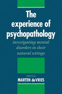 bokomslag The Experience of Psychopathology
