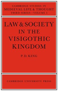 bokomslag Law and Society in the Visigothic Kingdom