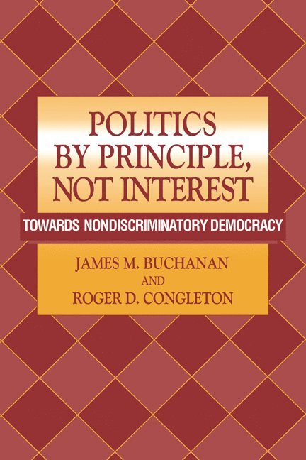 Politics by Principle, Not Interest 1