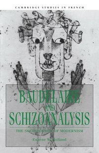 bokomslag Baudelaire and Schizoanalysis