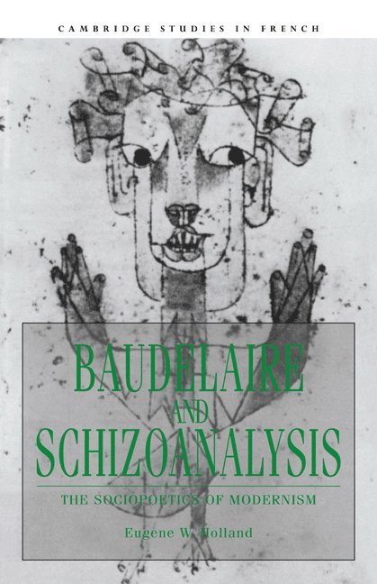 Baudelaire and Schizoanalysis 1