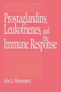 bokomslag Prostaglandins, Leukotrienes, and the Immune Response