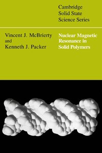 bokomslag Nuclear Magnetic Resonance in Solid Polymers