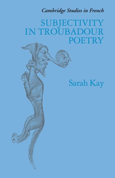 bokomslag Subjectivity in Troubadour Poetry