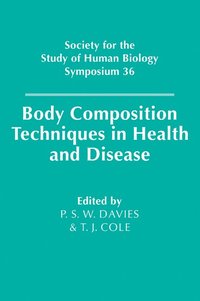bokomslag Body Composition Techniques in Health and Disease