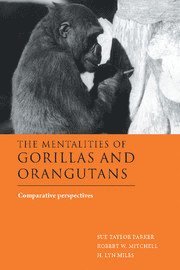 bokomslag The Mentalities of Gorillas and Orangutans