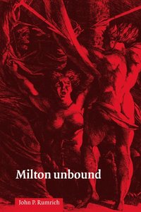 bokomslag Milton Unbound