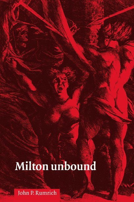 Milton Unbound 1