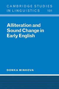 bokomslag Alliteration and Sound Change in Early English