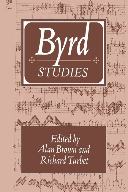 Alan Brown, Richard Turbet - Byrd Studies, Häftad