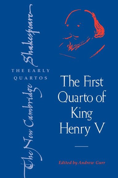William Shakespeare, Andrew Gurr - The First Quarto of King Henry V, Häftad