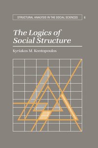 bokomslag The Logics of Social Structure