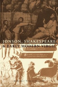 bokomslag Jonson, Shakespeare and Early Modern Virgil