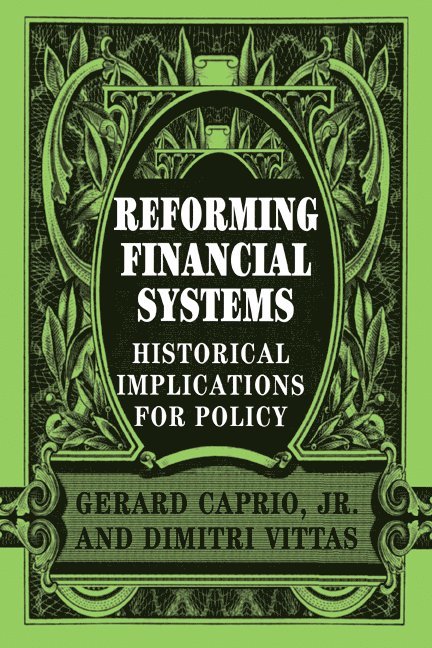 Reforming Financial Systems 1