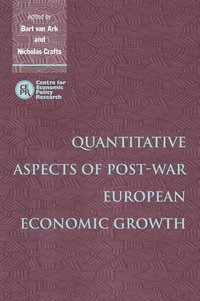 bokomslag Quantitative Aspects of Post-War European Economic Growth