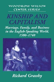 Richard Grassby, Lee H. Hamilton - Kinship and Capitalism, Häftad