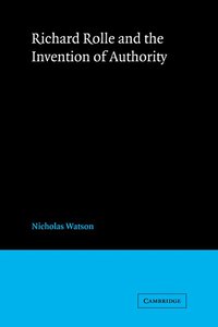 bokomslag Richard Rolle and the Invention of Authority