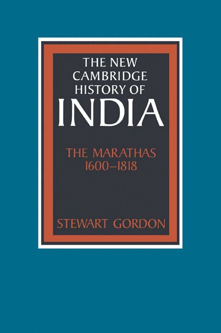 The Marathas 1600-1818 1