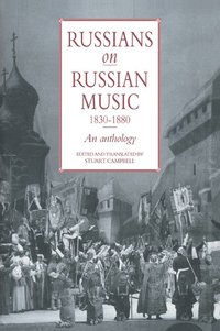 bokomslag Russians on Russian Music, 1830-1880