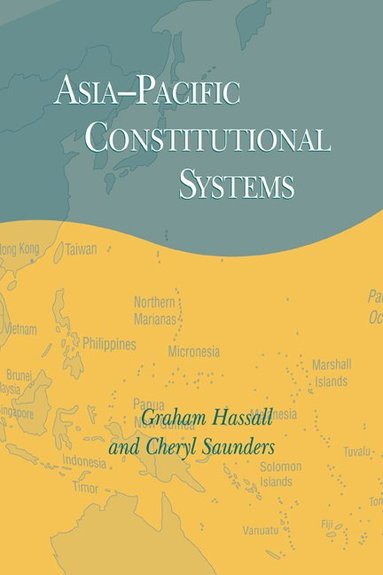 bokomslag Asia-Pacific Constitutional Systems