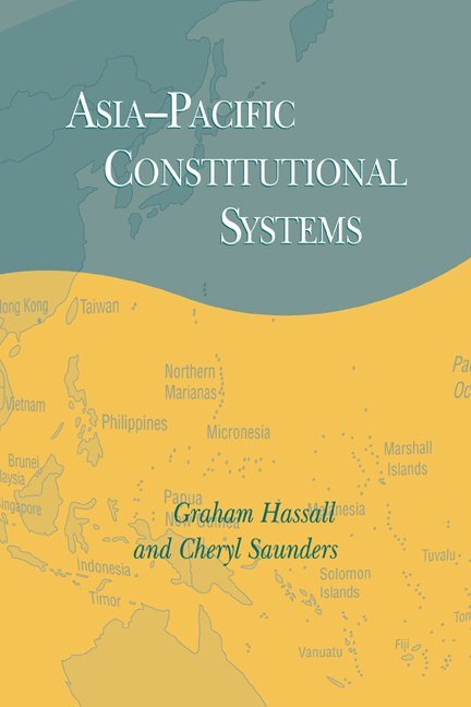 Asia-Pacific Constitutional Systems 1