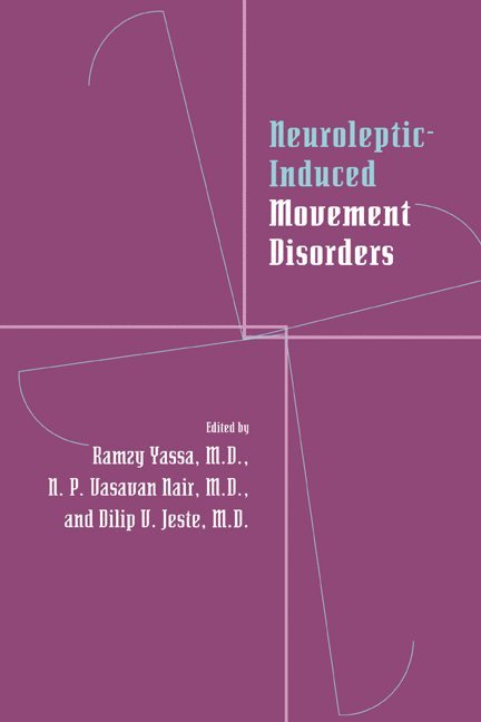 Neuroleptic-induced Movement Disorders