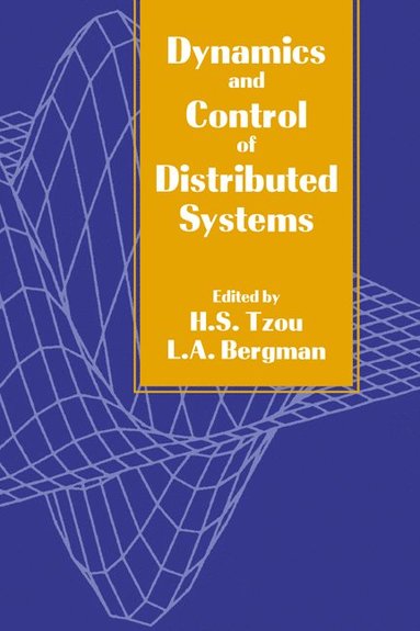 bokomslag Dynamics and Control of Distributed Systems