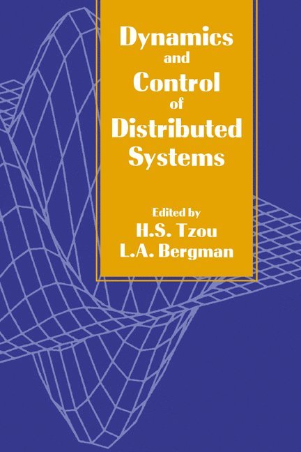 Dynamics and Control of Distributed Systems 1