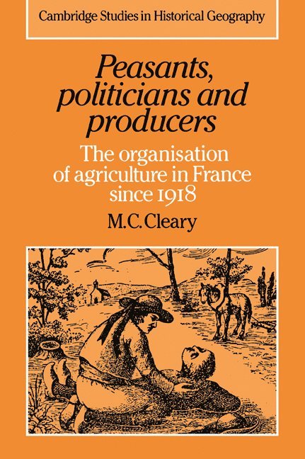 Peasants, Politicians and Producers 1
