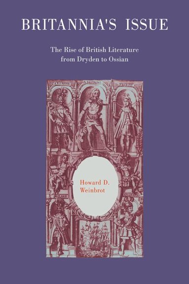Howard D. Weinbrot - Britannia's Issue, Häftad