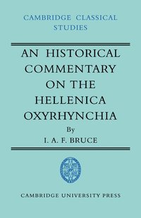 bokomslag An Historical Commentary on the Hellenica Oxyrhynchia