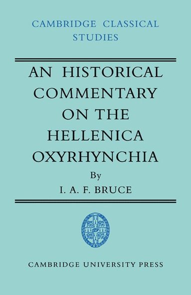 bokomslag An Historical Commentary on the Hellenica Oxyrhynchia