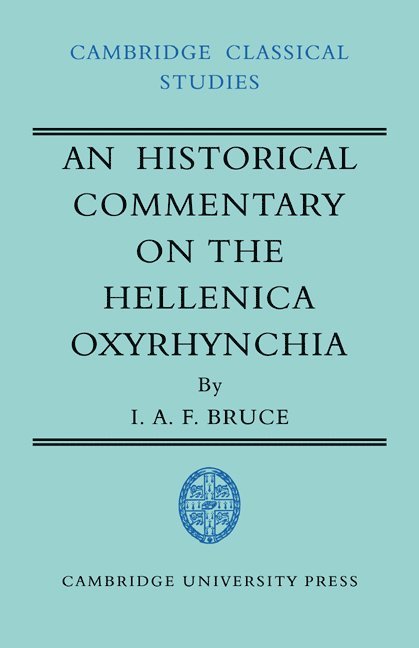 An Historical Commentary on the Hellenica Oxyrhynchia 1