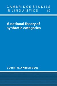 bokomslag A Notional Theory of Syntactic Categories