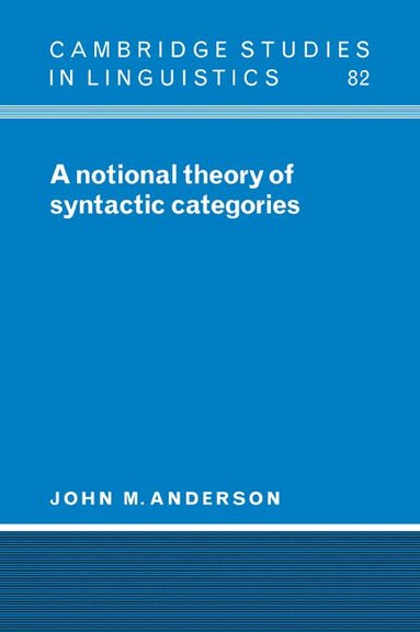 bokomslag A Notional Theory of Syntactic Categories