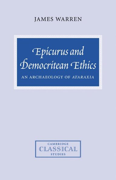 bokomslag Epicurus and Democritean Ethics