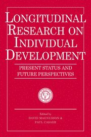 David Magnusson, Paul Casaer, David (Stockholms Universitet) Magnusson, Leuven) Casaer, Paul (University Hospital Gasthuisberg - Longitudinal Research on Individual Development, Häftad