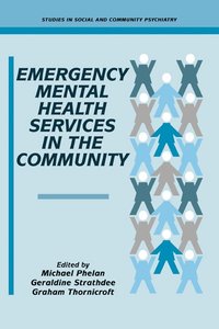 bokomslag Emergency Mental Health Services in the Community